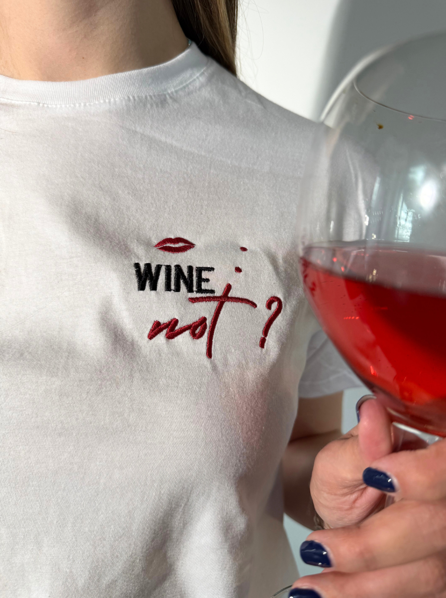 WINE NOT?